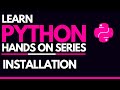 #1 - Installation of Python on Windows, Linux, and Mac