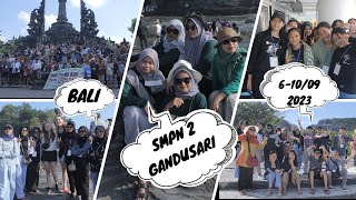 STUDY TOUR BALI SMPN 2 GANDUSARI 2023