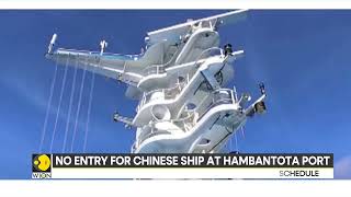 No entry for Chinese ship at Hambantota port | International News | English News | WION