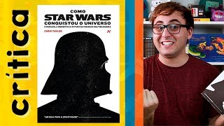 Como Star Wars conquistou o universo | Cabine Literária
