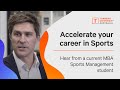 Why study an MBA in Sports Management? | Interview with an industry professional