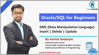 #7 DML | Data Manipulation Language | Insert |Delete |Update |Oracle/SQL Tutorial By Ashish Gadpayle