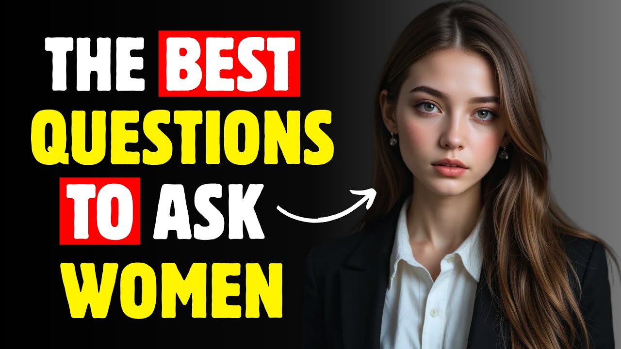 Ask Her These 6 Questions She Ll Be Instantly Impressed Stream Of