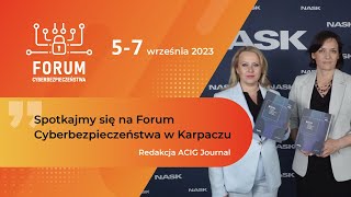 Redakcja ACIG Journal zaprasza do Karpacza na V Forum Cyberbezpieczeństwa