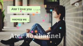 Assamese Love story WhatsApp status video 2021 //Ater ko channel