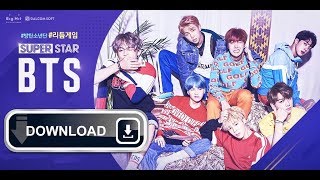 How to download "Superstar BTS"? / Superstar BTS'i nasıl indirebilirim?