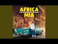 Africa Mia (La Habana 2016 Version)