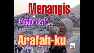 Khutbah Arafah...SEMUA JAMAAH MENANGIS