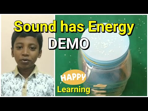 How do you prove sound has energy?