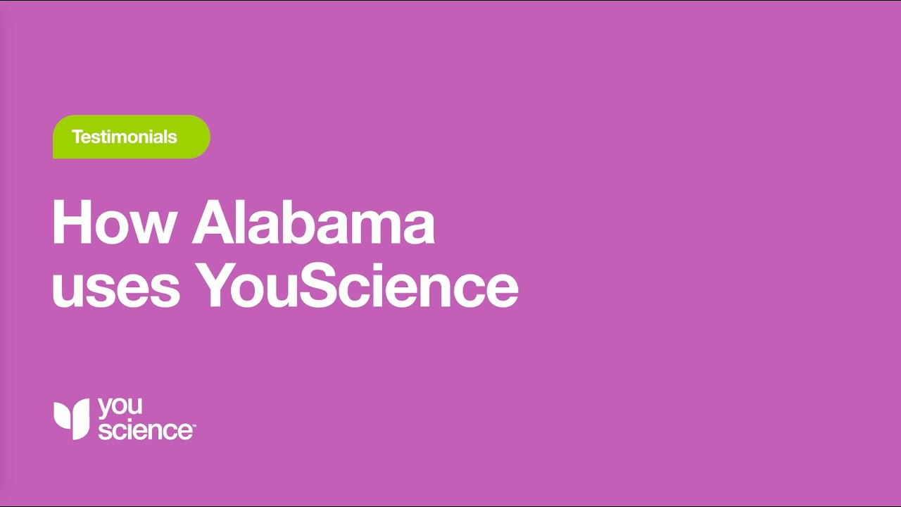 How Alabama Uses Youscience Youtube