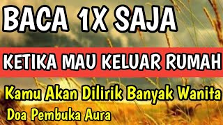 BUKTIKAN!Amalan Buka Aura Sendiri,Anda Akan Disukai Banyak Orang | Cahaya Doa