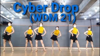 Cyber Drop (WDM 21) line dance (Intermediate/Advanced Cha Cha) Demo