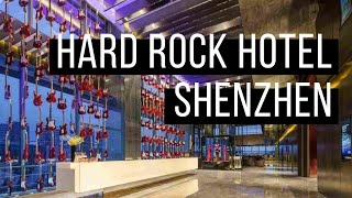 深圳硬石酒店 | Hard Rock Hotel Shenzhen