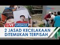 Kronologi Penemuan 2 Jasad Korban Kecelakaan di Nagreg, Ditemukan Terpisah di Sungai Serayu Jateng