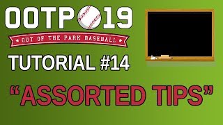 OOTP 19 Tutorial #14 - Assorted Tips