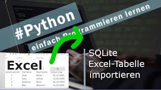 Python | SQLite - CSV und. Excel importieren |