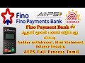 Fino Payment Bank | How to use AEPS | ஆதார் மூலம் பணம் எடுத்து Account-க்கு மாற்றுவது எப்படி | Tamil