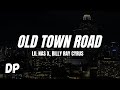 Lil Nas X - Old Town Road ft. Billy Ray Cyrus (Lyrics)