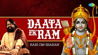 #ShriRamBhajan | Daata Ek Ram | Hari Om Sharan |  Murli Manohar Swarup | Devotional | Jai Shri Ram