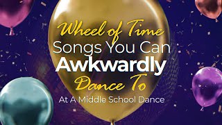 Wheel of Time Songs to Awkwardly Dance To (WoT Idol Commercial)