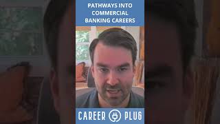 CAREER PATHS to Commercial Banking  #careerexploration #careeradvice #shorts #bank