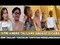 WOW !! Istri Andre Taulany Angkat Bicara !! Bacakan Isi Tuntutan Perselingkuhan !!