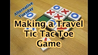 Making a Travel Tic Tac Toe game