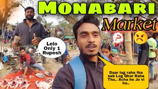 Monabari Market ( Kya hee he..)