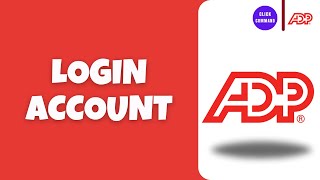 How to Login to ADP Employee Account