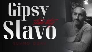 Gipsy Slavo Stare Hity - SUVNO DZAV