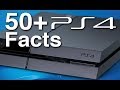 50+ PS4 Facts You Probably Don't Know