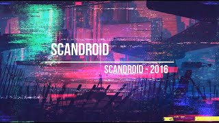 SCANDROID - Full Album SCANDROID 2016
