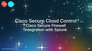 Cisco Secure Cloud Control: Cisco Secure Firewall Integrated with Cisco Splunk