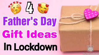 4 Best DIY Father's Day Gift Ideas During Quarantine | Fathers Day Gifts | Fathers Day Gifts 2021