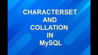 characterset and collation in mysql