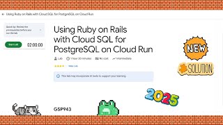 Using Ruby on Rails with Cloud SQL for PostgreSQL on Cloud Run #GSP943 #qwiklabs #gcp #arcade ☁️🚀