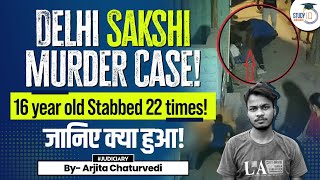 Delhi Girl Murdered Today Sakshi | Shahbad Dairy News 2023 | Man Stabs 16-yr-old 22 times | Murder