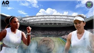 AO International Tennis | Wimbledon 2019 | Serena Williams - Simona Halep [Finale 🏆]