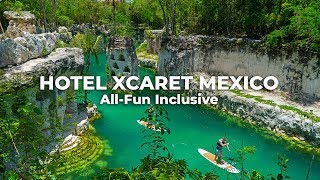Hotel Xcaret Mexico: Watch one-month in the All-Fun Inclusive Paradise | Cancun.com