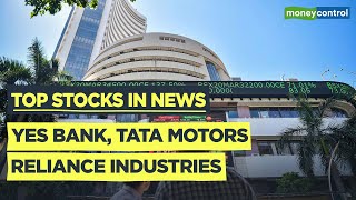 Reliance Industries, Yes Bank, Tata Motors And More: Top Stocks To Watch Out On May 3, 2021