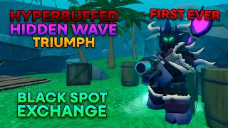 [FIRST EVER] Hyperbuffed Hidden Wave Triumph on Black Spot Exchange || Roblox TDS