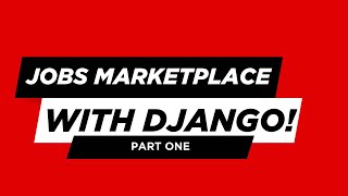 Build a Django Web App: User Skill Registration, Messaging \u0026 Service Purchase | Part One