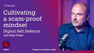 Digital Self Defence Scam Proof Mindset Natwest Premier