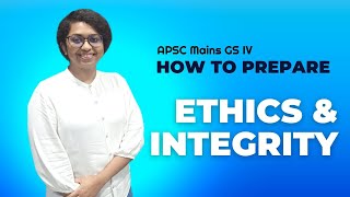 How to prepare Ethics for APSC Mains 2023? | Academy of Civil Services.