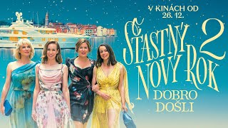 ŠŤASTNÝ NOVÝ ROK 2: DOBRO DOŠLI - v kinách už čoskoro - SK trailer