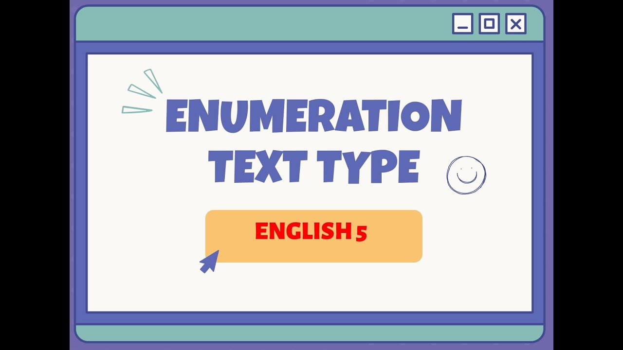 ENGLISH 5: ENUMERATION TEXT TYPE - YouTube