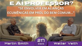 Quão Relevante é Cristo nas alianças ecumênicas? -  Walter Veith - WUP 217