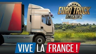 Euro Truck Simulator 2 Ep 28 - Am ajuns in Franta 🇫🇷 🥖