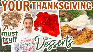 YOU HAVE TO MAKE THESE DESSERTS FOR THE HOLIDAYS! | YOUR FAVORITE THANKSGIVING DESSERT RECIPES