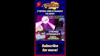 😳 CYNTHIA USES DYNAMAX VS ASH?! #shorts